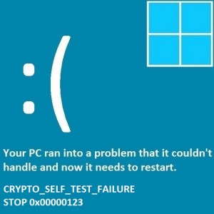 CRYPTO_SELF_TEST_FAILURE - STOP 0x00000123 - Featured -- Windows Wally