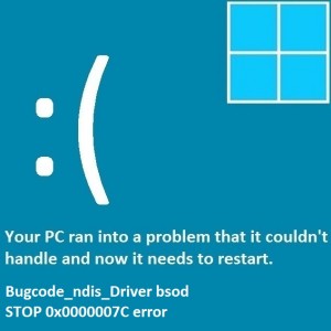 BUGCODE NDIS DRIVER - STOP 0x0000007C - Featured -2-- Windows Wally